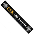 C'MON LIVE A LITTLE BAR RAIL MAT