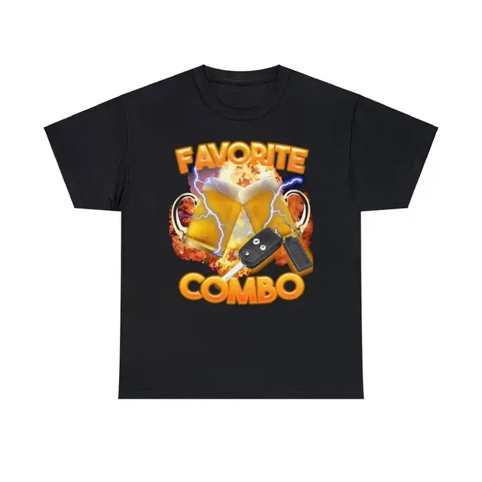 Favorite Combo - T-Shirt - Funny Shirt/ Humour Shirt/ Meme Shirt/ Gift Shirt/ Offensive Shirt