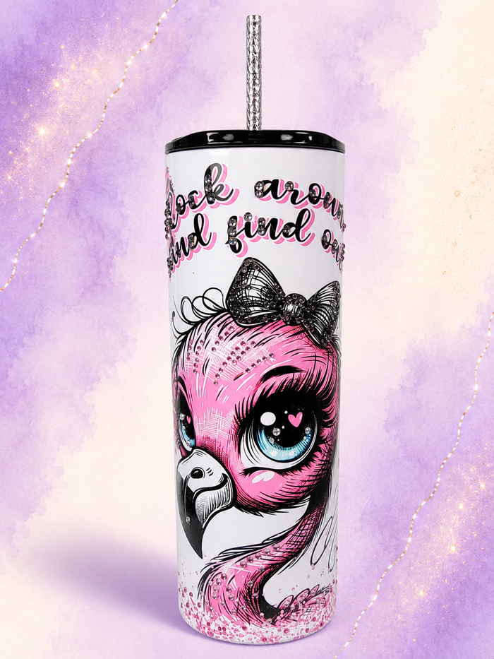 Flock Around and Find Out Flamingo - 20 oz
