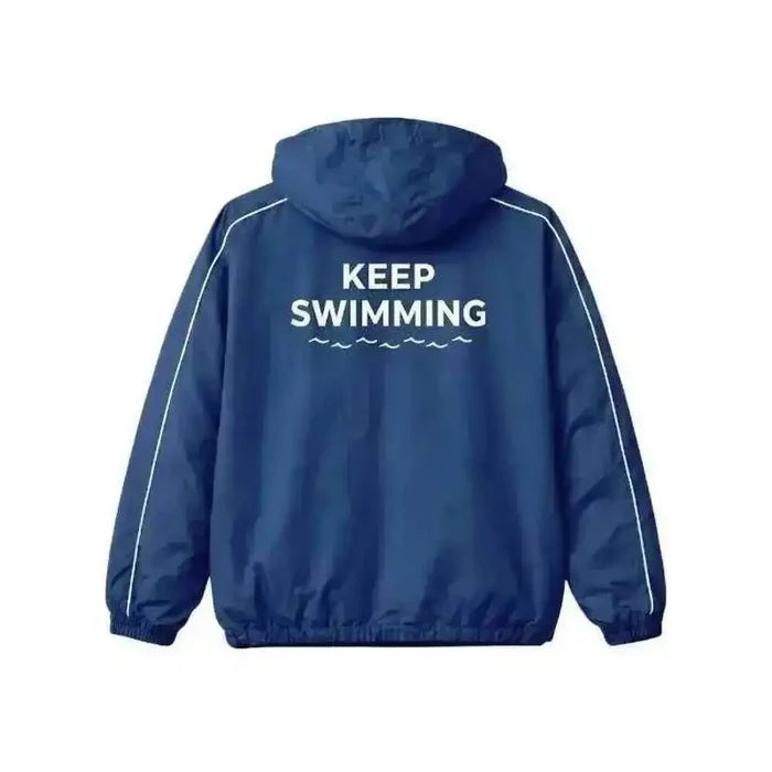Keep Swimming Jacket Keep Swimming Hoodie Keep Swimming Sweatshirt Sweater Sweat Shirt